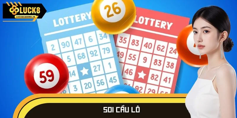 Soi cầu lô